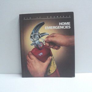 Home Emergencies Book Fix It Yourself Time-Life 1989 Hardcover 144 Pages